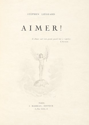  Liégeard Stéphen : Aimer!  Jean Cocteau  (1889 - 1963), Albert Samain  - Asta Libri, autografi e manoscritti - Libreria Antiquaria Gonnelli - Casa d'Aste - Gonnelli Casa d'Aste