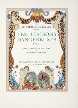  Laclos Pierre Ambroise François Choderlos (de) : Les Liaisons Dangereuses. Tome  [..]
