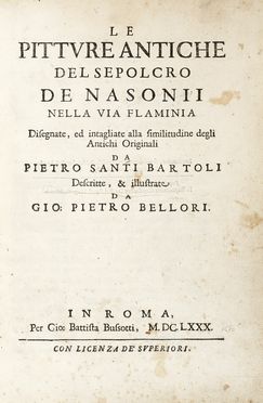  Bartoli Pietro Santi : Le pitture antiche del sepolcro de Nasonii nella via Flaminia...  [..]