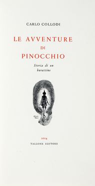  Collodi Carlo : Le avventure di Pinocchio. Storia di un burattino.  Carlo Chiostri  [..]