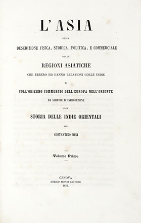  Mini Costantino : Storia delle Indie orientali. Volume primo (-quarto).  Stefano Fioretti  - Asta Libri, autografi e manoscritti - Libreria Antiquaria Gonnelli - Casa d'Aste - Gonnelli Casa d'Aste