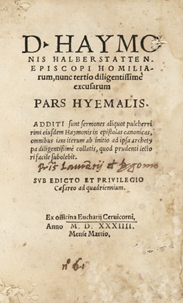  Haimo Halberstadensis : Homiliarum, nunc tertio diligentissim excusarum pars hyemalis...  - Asta Libri, autografi e manoscritti - Libreria Antiquaria Gonnelli - Casa d'Aste - Gonnelli Casa d'Aste