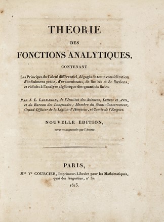  Lagrange Joseph Louis : Theorie des fonctions analytiques, contenant les principes du calcul differentiel... Scienze tecniche e matematiche  - Auction Books, autographs & manuscripts - Libreria Antiquaria Gonnelli - Casa d'Aste - Gonnelli Casa d'Aste