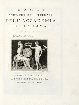  Accademia di Padova : Saggi scientifici e letterari dell'Accademia di Padova. Tomo I (-II). Storia, Scienze tecniche e matematiche, Storia, Diritto e Politica  - Auction Books, autographs & manuscripts - Libreria Antiquaria Gonnelli - Casa d'Aste - Gonnelli Casa d'Aste