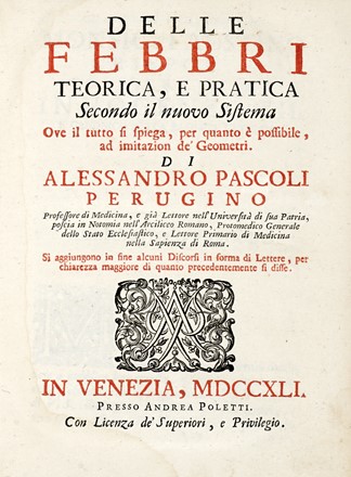  Hoffmann Friedrich : Opera omnia physico-medica denuo revisa, correcta & aucta... Tomus primus (-quartus, pars tertia).  Alessandro Pascoli  (1669 - 1757)  - Asta Libri, autografi e manoscritti - Libreria Antiquaria Gonnelli - Casa d'Aste - Gonnelli Casa d'Aste