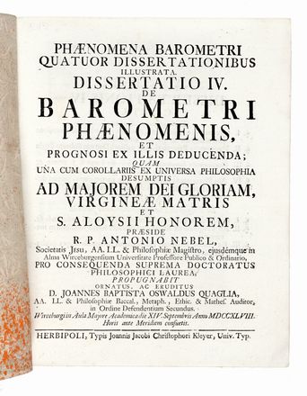  Quaglia Joannes Baptista Oswaldus : Phaenomena barometri quatuor dissertationibus  [..]