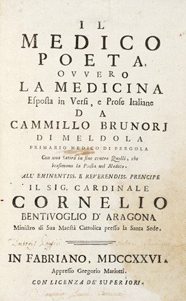  Brunori Camillo : Il medico poeta, ovvero La medicina esposta in versi, e prose italiane... Medicina, Poesia, Letteratura  - Auction Books, autographs & manuscripts - Libreria Antiquaria Gonnelli - Casa d'Aste - Gonnelli Casa d'Aste