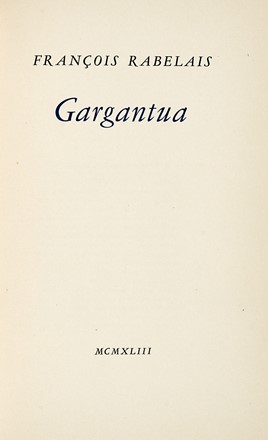  Rabelais Franois : Gargantua. Letteratura francese, Letteratura  - Auction Books, autographs & manuscripts - Libreria Antiquaria Gonnelli - Casa d'Aste - Gonnelli Casa d'Aste