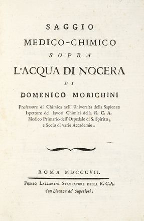  Morichini Domenico : Saggio medico-chimico sopra l'acqua di Nocera...  Giovanni  [..]