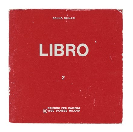  Munari Bruno : Libro 2. Libro d'Artista, Illustrati per l'infanzia, Collezionismo e Bibliografia, Letteratura  - Auction Books, autographs & manuscripts - Libreria Antiquaria Gonnelli - Casa d'Aste - Gonnelli Casa d'Aste