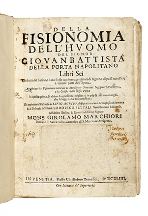  Della Porta Giovan Battista : Della fisionomia dell'huomo, Libri Sei...  - Asta Libri, autografi e manoscritti - Libreria Antiquaria Gonnelli - Casa d'Aste - Gonnelli Casa d'Aste