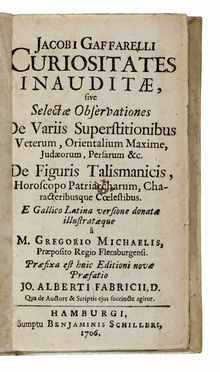  Gaffarel Jacques : Curiositates inauditae, sive selectae observationes de variis  [..]
