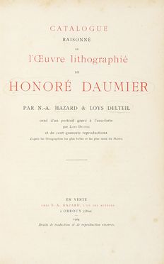  Delteil Loÿs : Catalogue raisonné de l'oeuvre lithographié de Honoré Daumier.   [..]