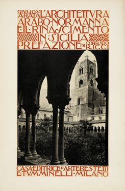  Arata Giulio : L'architettura arabo-normanna e il rinascimento in Sicilia.  Corrado  [..]