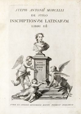 De stilo inscriptionum Latinarum libri III.  - Asta Libri, autografi e manoscritti - Libreria Antiquaria Gonnelli - Casa d'Aste - Gonnelli Casa d'Aste