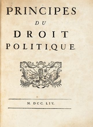  Burlamaqui Jean-Jacques : Principes du droit naturel.  - Asta Libri, autografi  [..]