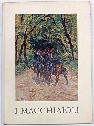 Lotto di 9 opere su Fattori e i Macchiaioli.  Piero Dini, Sandro Bentivegna, Dario Durb, Mario Borgiotti  (Livorno, 1906 - Firenze, 1977), Ardengo Soffici  (Rignano sull'Arno (Firenze), 1879 - Forte dei Marmi (Lucca), 1964)  - Asta Libri, manoscritti e riviste [ASTA A TEMPO] - Libreria Antiquaria Gonnelli - Casa d'Aste - Gonnelli Casa d'Aste