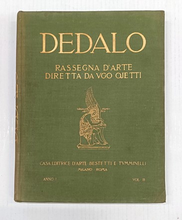 Dedalo. Rassegna d'arte diretta da Ugo Ojetti. Periodici e Riviste, Arte  Ugo Ojetti  (1871 - 1946)  - Auction Books, autographs & manuscripts [timed auction] - Libreria Antiquaria Gonnelli - Casa d'Aste - Gonnelli Casa d'Aste