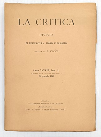 La Critica. Rivista di letteratura, storia e filosofia diretta da B. Croce. Periodici e Riviste, Letteratura, Storia, Filosofia, Collezionismo e Bibliografia, Storia, Diritto e Politica  Benedetto Croce  - Auction Books, autographs & manuscripts [timed auction] - Libreria Antiquaria Gonnelli - Casa d'Aste - Gonnelli Casa d'Aste