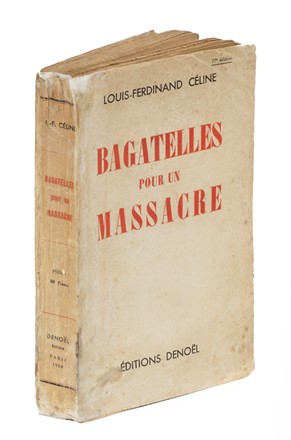  Céline Louis-Ferdinand : Bagatelles pour un massacre.  - Asta Libri, manoscritti e riviste [ASTA A TEMPO] - Libreria Antiquaria Gonnelli - Casa d'Aste - Gonnelli Casa d'Aste