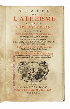  Buddeus Johann Franz : Trait de l'athisme et de la superstition.  - Asta Libri,  [..]