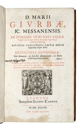  Giurba Mario : D. Marii Giurbae, IC. Messanensis, in supremo tribunali sacrae regiae conscientiae iudicis, regiique sacri regii consilij consiliarij, eiusdem concistorii sacrae regiae conscientiae regni Siciliae Decisiones novissimae... Diritto, Storia, Storia locale, Storia, Diritto e Politica, Storia, Diritto e Politica, Storia, Diritto e Politica  - Auction Books, autographs & manuscripts [timed auction] - Libreria Antiquaria Gonnelli - Casa d'Aste - Gonnelli Casa d'Aste