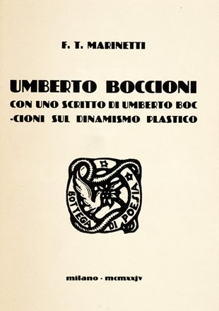 Esposizioni futuriste II serie. 1918-1931.  - Asta Libri, manoscritti e riviste [ASTA A TEMPO] - Libreria Antiquaria Gonnelli - Casa d'Aste - Gonnelli Casa d'Aste