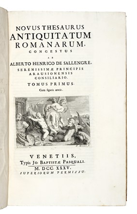  Sallengre Albert Henri (de) : Novus thesaurus antiquitatum romanarum... Tomus primus (-tertius).  - Asta Libri, manoscritti e riviste [ASTA A TEMPO] - Libreria Antiquaria Gonnelli - Casa d'Aste - Gonnelli Casa d'Aste