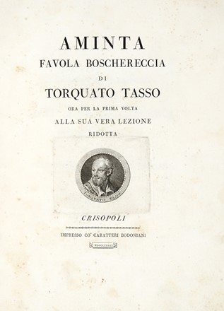  Tasso Torquato : Aminta favola boschereccia [...] ora per la prima volta alla sua vera lezione ridotta.  - Asta Libri, manoscritti e riviste [ASTA A TEMPO] - Libreria Antiquaria Gonnelli - Casa d'Aste - Gonnelli Casa d'Aste