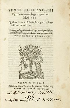  Sextus Empiricus : Pyrrhoniarum hypotyposeon libri III...  - Asta Libri, autografi  [..]