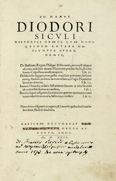  Diodorus Siculus : En damus Diodori Siculi historici Greci, quae nunc quidem extare noscuntur opera, nempe...  Angelo Cospi, Giovanni Boccaccio, Poggio Bracciolini  - Asta Libri, autografi e manoscritti - Libreria Antiquaria Gonnelli - Casa d'Aste - Gonnelli Casa d'Aste