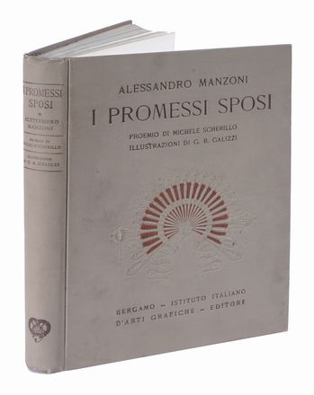  Manzoni Alessandro : I promessi sposi. Storia milanese del secolo XVII scoperta e rifatta [...]. Con proemio di Michele Scherillo e illustrazioni di G.B. Galizzi. Libro d'Artista, Letteratura italiana, Figurato, Collezionismo e Bibliografia, Letteratura, Collezionismo e Bibliografia  Michele Scherillo, Giovan Battista Galizzi  (Bergamo, 1882 - 1963), Gaetano Previati  (Ferrara, 1852 - Lavagna, 1920), Tullio Dandolo  - Auction Books, autographs & manuscripts - Libreria Antiquaria Gonnelli - Casa d'Aste - Gonnelli Casa d'Aste