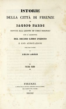  Varchi Benedetto : Storia fiorentina [...] per cura e opera di Lelio Arbib. Volume  [..]