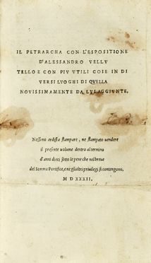  Petrarca Francesco : Il Petrarcha con l'espositione d'Alessandro Vellutello e con piu utili cose in diversi luoghi di quella novissimamente da lui aggiunte.  Alessandro Vellutello  - Asta Libri, autografi e manoscritti - Libreria Antiquaria Gonnelli - Casa d'Aste - Gonnelli Casa d'Aste