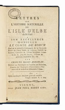  Kostlin Carl Heinrich : Lettres sur l'histoire naturelle de l'isle d'Elbe...  - Asta Libri, autografi e manoscritti - Libreria Antiquaria Gonnelli - Casa d'Aste - Gonnelli Casa d'Aste