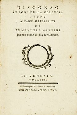  Martini Emmanuele : Discorso in lode della coreggia.  - Asta Libri, autografi e  [..]