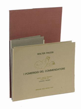  Piacesi Walter : I pomeriggi del commendatore. Quattro capricci litografici...  [..]