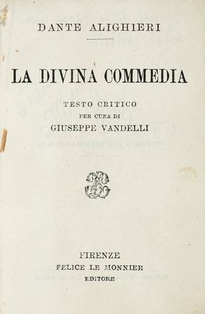  Alighieri Dante [e altri] : Lotto di 7 edizioni in miniatura. Classici, Dantesca,  [..]