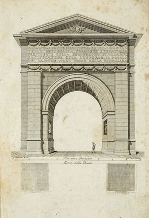  Pistocchi Giuseppe : Arco trionfale di Faenza dell'anno 1797. Suo disegno, e sua  [..]