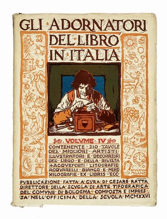  Ratta Cesare : Gli adornatori del libro in Italia... Vol I (IX).  Giulio Ricci  (Bologna, 1874 - 1939), Adolfo De Carolis  (Montefiore dell'Aso, 1874 - Roma, 1928), Duilio Cambellotti  (Roma, 1876 - 1960), Francesco Gamba  (Torino, 1818 - 1887), Bruno Marsili (detto Bruno Da Osimo)  (Osimo, 1888 - Ancona, 1962), Adolfo Wildt  (Milano, 1868 - 1931), Benvenuto Disertori  (Trento, 1887 - Milano, 1969), Alberto Martini  (Oderzo, 1876 - Milano, 1954)  - Asta Libri, autografi e manoscritti - Libreria Antiquaria Gonnelli - Casa d'Aste - Gonnelli Casa d'Aste