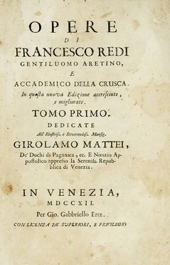  Redi Francesco : Opere... Tomo primo (-settimo). Scienze naturali, Figurato, Collezionismo  [..]