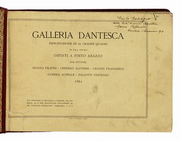  Bigioli Filippo : Galleria Dantesca riproduzione di 27 grandi quadri [...] dipinti a finto arazzo... Dantesca, Figurato, Letteratura, Collezionismo e Bibliografia  Dante Alighieri  - Auction Books, autographs & manuscripts - Libreria Antiquaria Gonnelli - Casa d'Aste - Gonnelli Casa d'Aste