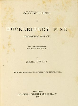  Twain Mark : Adventures of Huckleberry Finn (Tom Sawyer's Comrade).  - Asta Libri,  [..]
