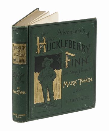  Twain Mark : Adventures of Huckleberry Finn (Tom Sawyer's Comrade).  - Asta Libri, autografi e manoscritti - Libreria Antiquaria Gonnelli - Casa d'Aste - Gonnelli Casa d'Aste