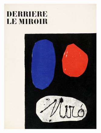  Miró Joan : Derriere Le Miroir. Nn. 57-59: Mirò.  - Asta Libri, autografi e manoscritti - Libreria Antiquaria Gonnelli - Casa d'Aste - Gonnelli Casa d'Aste