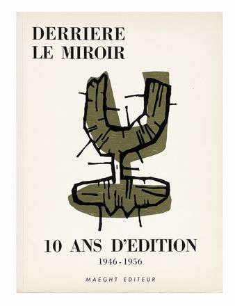  Mir Joan [e altri] : Derriere Le Miroir: 10 Ans d?Edition 1946-1956.  Alberto Giacometti  (Borgonovo, 1901 - Coira, 1966), Jean Bazaine, Marc Chagall  (Vitebsk, 1887 - St. Paul de  Vence, 1985)  - Asta Libri, autografi e manoscritti - Libreria Antiquaria Gonnelli - Casa d'Aste - Gonnelli Casa d'Aste