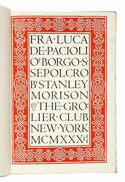  Rogers Bruce : Fra Luca de Pacioli of Borgo S. Sepolcro.  Stanley Morison, Luca Pacioli  - Asta Libri, autografi e manoscritti - Libreria Antiquaria Gonnelli - Casa d'Aste - Gonnelli Casa d'Aste