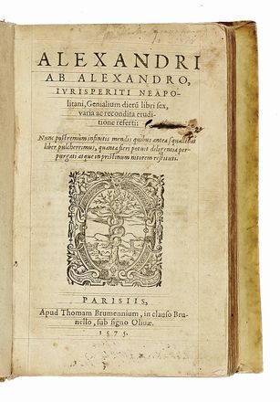 Alessandri Alessandro : Genialium dierum libri sex,varia ac recondita eruditione  [..]
