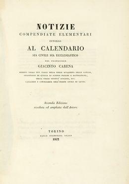  Carena Giacinto : Notizie compendiate elementari intorno al calendario sia civile  [..]