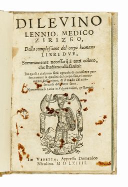  Lemnius Levinus : Della complessione del corpo humano libri due. Medicina  - Auction  [..]